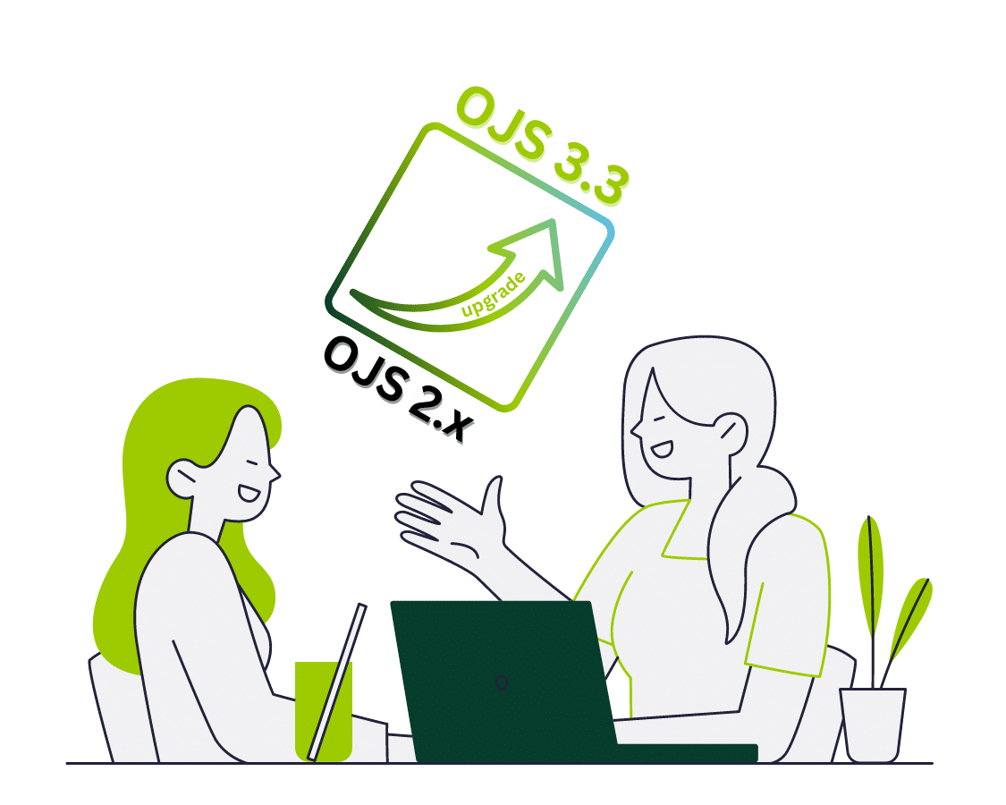 OJS Upgrade 2.x to OJS 3.3 Current OJS Version 1 OJS Upgrade 2.x to OJS 3.3 Current OJS Version